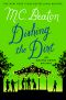 [Agatha Raisin 26] • AR 26 Dishing the Dirt